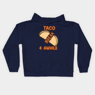 Taco Break Kids Hoodie